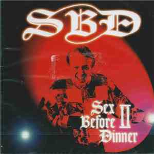 Sex Before Dinner - II download mp3 flac