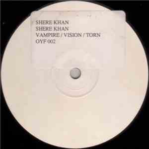 Shere Khan - Vampire / Vision / Torn download free