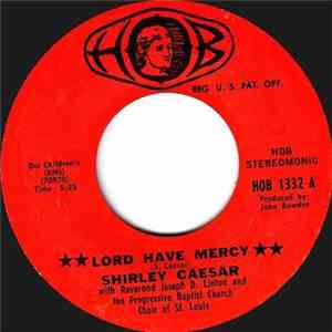 Shirley Caesar - Lord Have Mercy / Church Is In Mourning download free