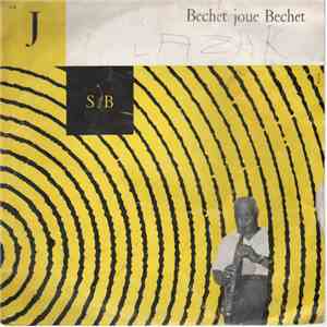 Sidney Bechet - Bechet Joue Bechet download mp3 flac