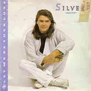 Silver - Let Me Be Your Love / Only Music download mp3 flac