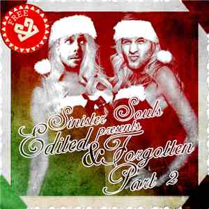 Sinister Souls - Edited & Forgotten Part 2 download mp3 flac