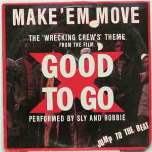 Sly And Robbie - Make 'Em Move / The Wrecking Crew Theme download mp3 flac