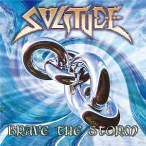 Solitude - Brave The Storm download free