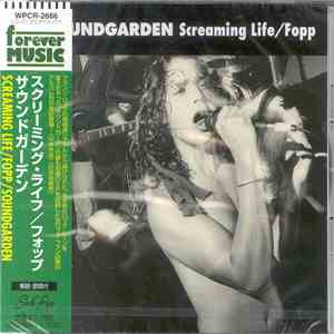 Soundgarden - Screaming Life / Fopp download free
