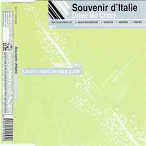 Souvenir D'Italie - Drive Me Crazy download mp3 flac