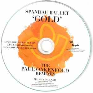 Spandau Ballet - Gold (The Paul Oakenfold Remixes) download mp3 flac