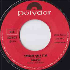 Splash  - Swingin' On A Star download mp3 flac