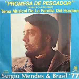 Sérgio Mendes & Brasil '77 - Promesa De Pescador download mp3 flac