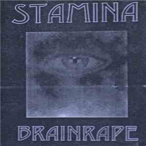 Stamina - Brainrape download free