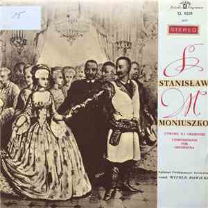 Stanisław Moniuszko, The National Warsaw Philharmonic Orchestra, Witold Rowicki - Utwory Na Orkiestre download mp3 flac