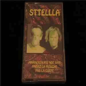 Sttellla - Manneken Pis Not War / Faisez La Mouche Pas La Guêpe download mp3 flac