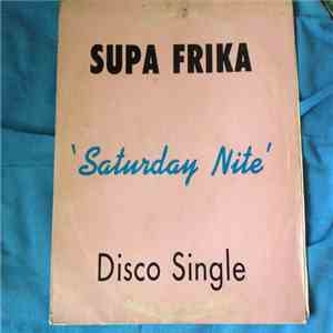 Supa Frika - Saturday Nite download mp3 flac