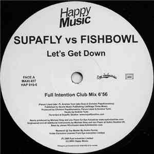 Supafly vs. Fishbowl - Let's Get Down download free
