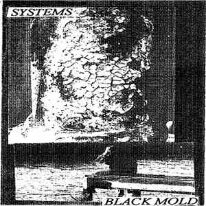 Systems. - Black Mold download mp3 flac