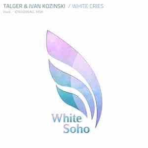 Talger & Ivan Kozinski - White Cries download free