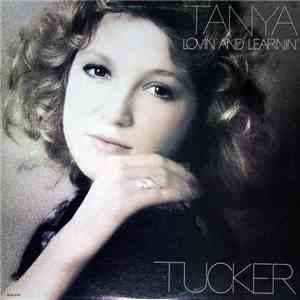Tanya Tucker - Lovin' And Learnin' download mp3 flac