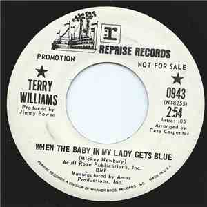 Terry Williams - When The Baby In My Lady Gets Blue download mp3 flac