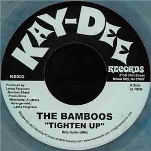 The Bamboos - Tighten Up download free