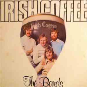 The Bards  - Irish Coffee download free