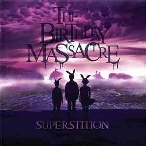 The Birthday Massacre - Superstition download free