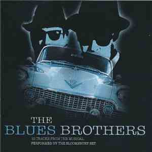 The Bloomsbury Set  - The Blues Brothers download mp3 flac