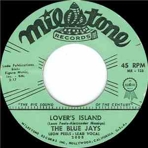 The Blue Jays - Lover's Island / You're Gonna Cry download mp3 flac