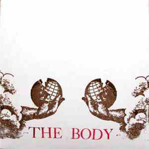 The Body  - Even The Saints Knew Their Hour Of Failure And Loss download mp3 flac