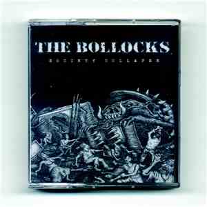 The Bollocks  - Society Collapse download free