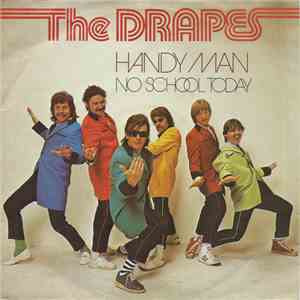 The Drapes - Handy Man / No School Today download free The Drapes - Handy Man / No School Today download mp3 flac