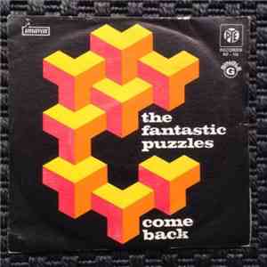 The Fantastic Puzzles - Come Back download mp3 flac