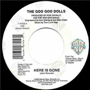 The Goo Goo Dolls - Here Is Gone download mp3 flac