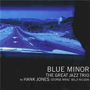 The Great Jazz Trio - Blue Minor download mp3 flac