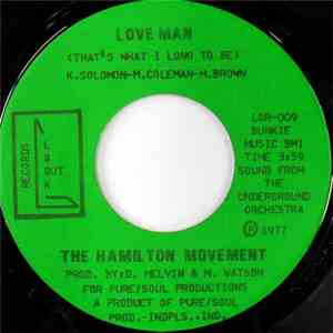 The Hamilton Movement - Love Man (That's What I Long To Be) / We're Gonna Party download free
