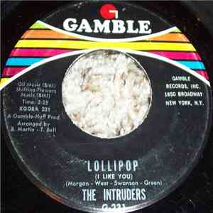 The Intruders - Lollipop (I Like You) / Don't Give It Away (Don't Be A Fool) download mp3 flac