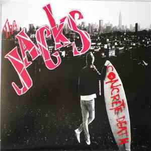 The Jacks  - Concrete Death download mp3 flac