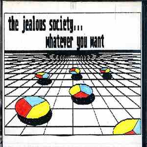 The Jealous Society - Whatever You Want download free