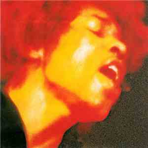 The Jimi Hendrix Experience - Electric Ladyland download free The Jimi Hendrix Experience - Electric Ladyland download mp3 flac