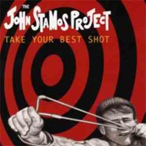 The John Stamos Project - Take Your Best Shot download mp3 flac