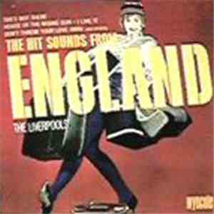 The Liverpools - The Hit Sounds From England download mp3 flac