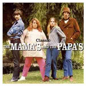 The Mamas & The Papas - Classic download free