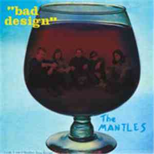 The Mantles - Bad Design download mp3 flac