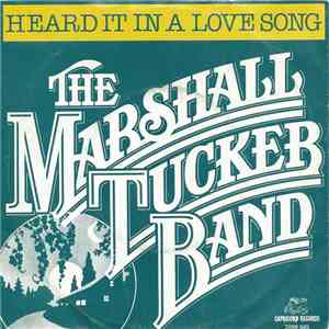 The Marshall Tucker Band - Heard It In A Love Song download mp3 flac