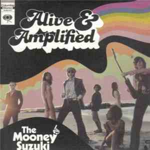 The Mooney Suzuki - Alive & Amplified download mp3 flac