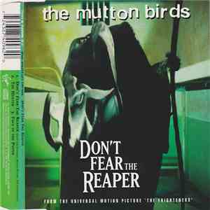 The Mutton Birds - Don't Fear The Reaper download mp3 flac