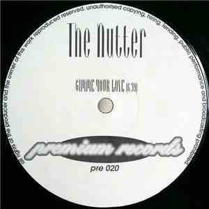 The Nutter - Gimme Your Love download mp3 flac