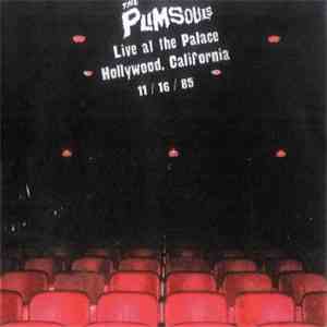 The Plimsouls - Live At The Palace, Hollywood, California 11/16/85 download mp3 flac