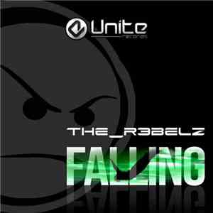 The R3belz - Falling download mp3 flac