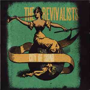 The Revivalists - City Of Sound download mp3 flac