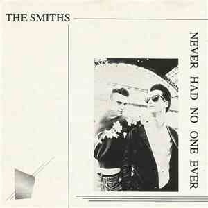 The Smiths - Never Had No One Ever download mp3 flac